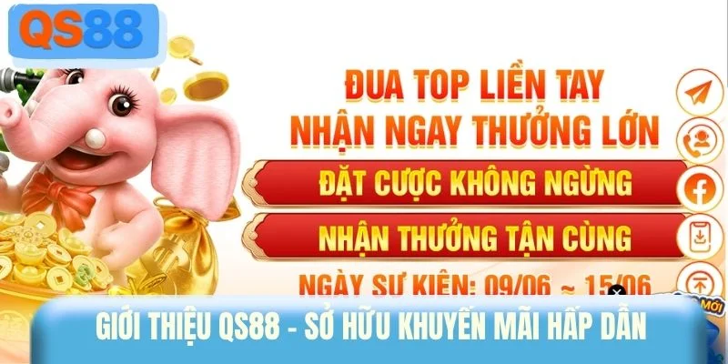 Giới thiệu QS88 - Sở hữu khuyến mãi hấp dẫn